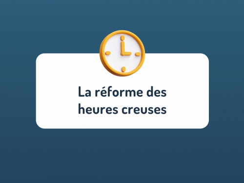 La réforme des heures creuses